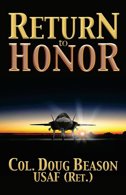 Return to Honor, Doug Beason