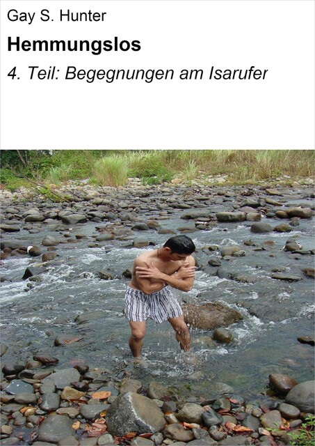 Hemmungslos, Gay S. Hunter