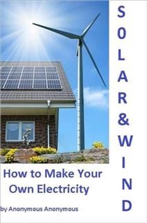 How to Make Your Own Electricity, Conservation eBooks