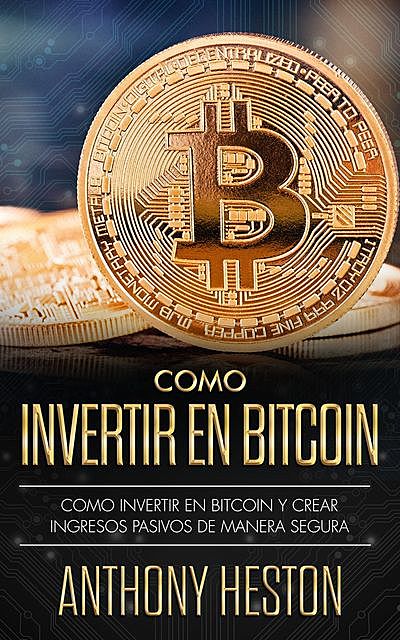 Cómo Invertir en Bitcoin, Jaime Venegas