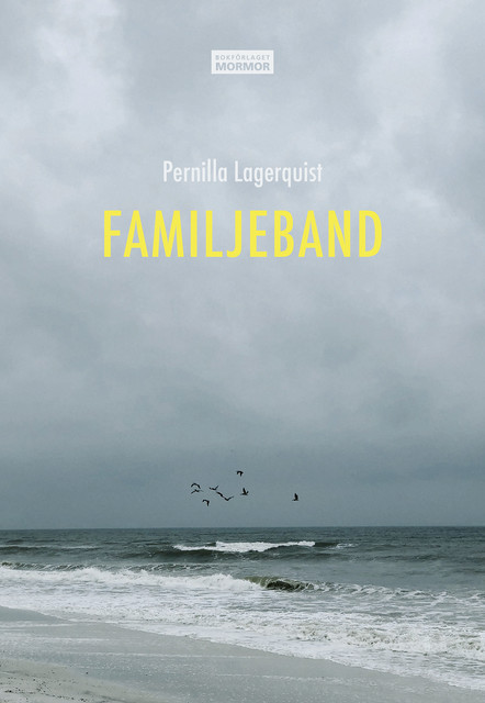 Familjeband, Pernilla Lagerquist
