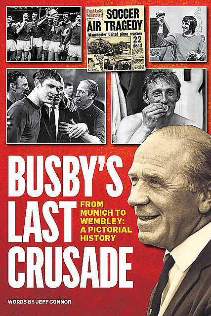 Busby's Last Crusade, Jeff Connor