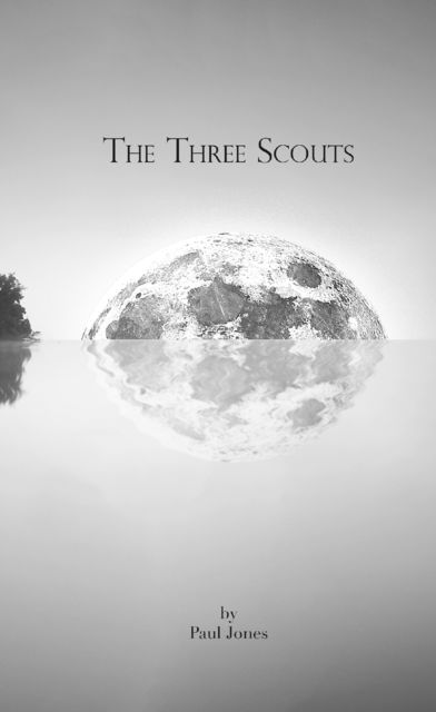 The Three Scouts Epub, Paul Jones