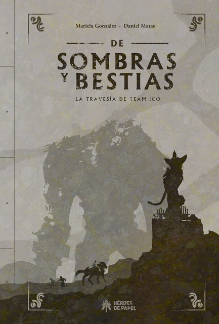 De Sombras y Bestias, Mariela González, Daniel Matas Caballero