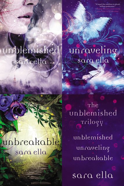 The Unblemished Trilogy, Sara Ella