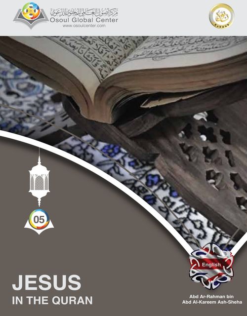 Jesus In the Quran, Muhammad Vandestra, Abd Ar-Rahman bin Abd Al-Kareem Ash-Sheha