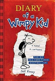 1. Diary of a Wimpy Kid, Book 1, Jeff Kinney