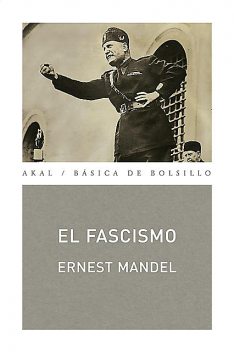 El fascismo, Ernest Mandel