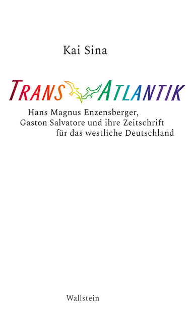 TransAtlantik, Kai Sina