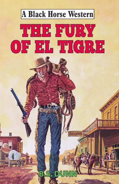 The Fury of El Tigre, B.S. Dunn