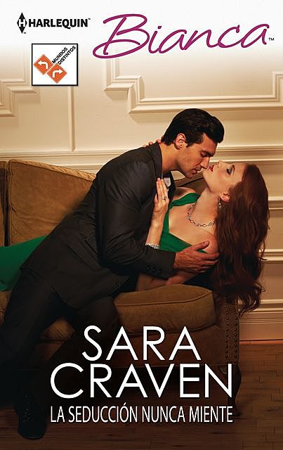 La seducción nunca miente, Sara Craven