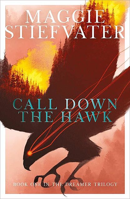 Call Down the Hawk, Maggie Stiefvater