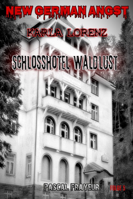 Schlosshotel Waldlust, Pascal Frayeur