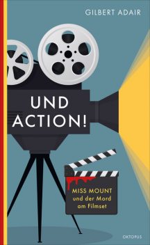 Und Action, Gilbert Adair