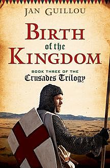 Birth of the Kingdom, Jan Guillou