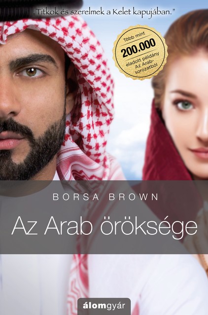 Az Arab öröksége, Borsa Brown