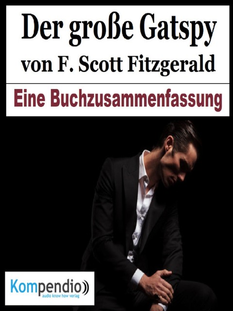 Der große Gatsby von F. Scott Fitzgerald, Alessandro Dallmann