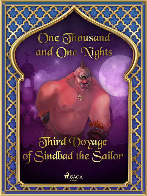 Third Voyage of Sindbad the Sailor, One Nights, One Thousand