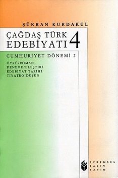 Çağdaş Türk Edebiyatı 4, Şükran Kurdakul