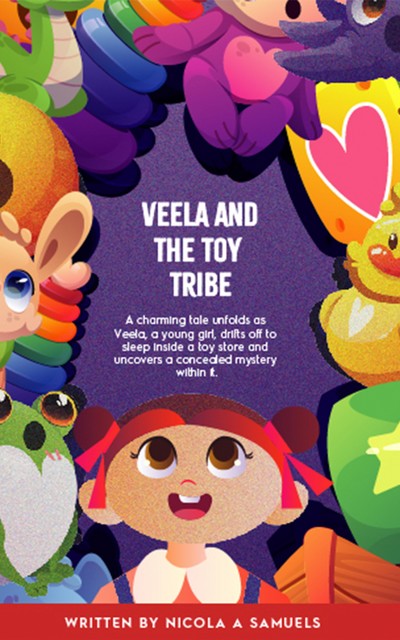 Veela and the Toy Tribe, Nicola A Samuels