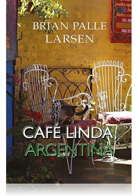Café Linda, Argentina, Brian Palle Larsen
