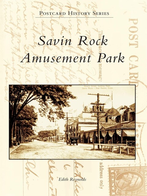 Savin Rock Amusement Park, Edith Reynolds