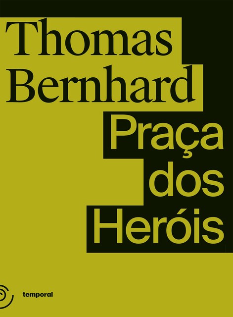 Praça dos Heróis, Thomas Bernhard