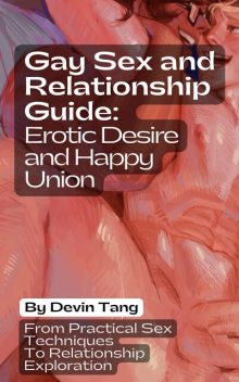 Gay Sex and Relationship Guide, Devin Tang