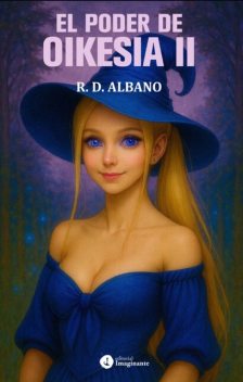 El poder de Oikesia II, Ramiro Díaz Albano