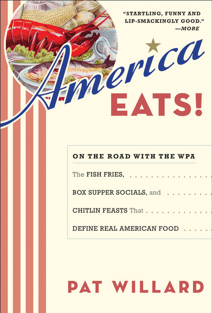 America Eats!, Pat Willard