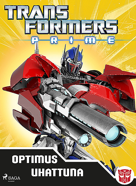 Transformers – Prime – Optimus uhattuna, Transformers