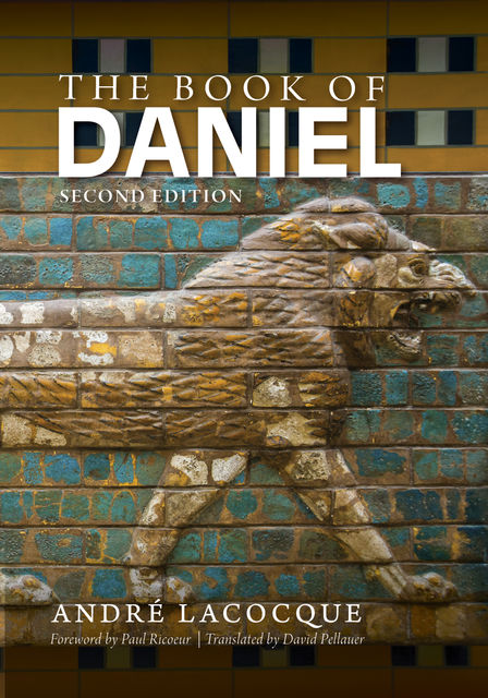The Book of Daniel, André LaCocque