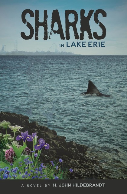 Sharks in Lake Erie, H. John Hildebrandt