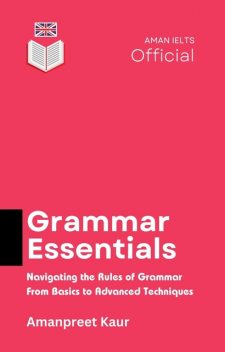 Grammar Essentials, Amanpreet Kaur