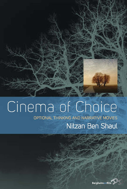 Cinema of Choice, Nitzan Ben Shaul