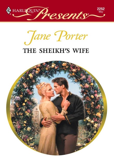 The Sheikh's Wife, Jane Porter