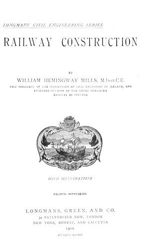 Railway Construction, William Hemmingway Mills