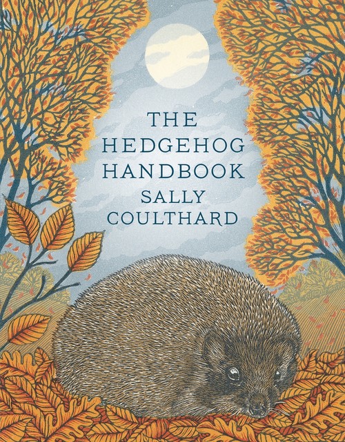 The Hedgehog Handbook, Sally Coulthard