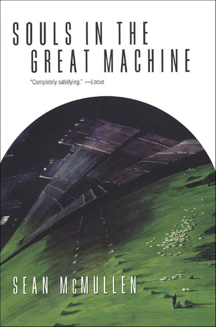 Souls in the Great Machine, Sean McMullen
