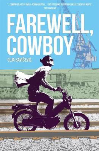 Adios, Cowboy, Olja Savičević