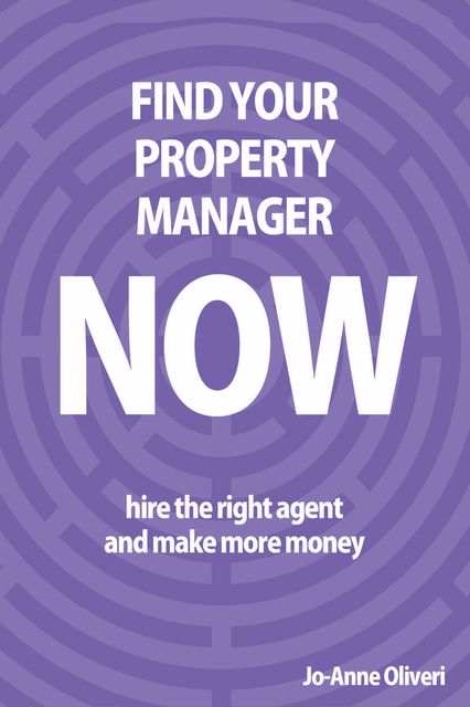 Find Your Property Manager Now, Jo-Anne Oliveri