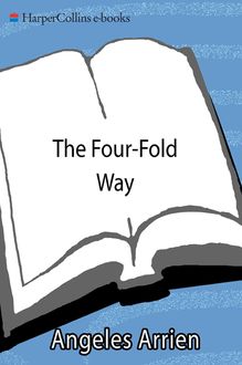 The Four-Fold Way, Angeles Arrien