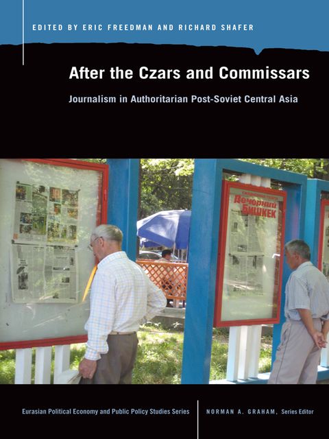 After the Czars and Commissars, Freedman Eric, Richard Shafer