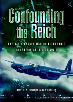 Confounding the Reich, Martin Bowman