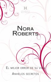 El Mejor Error De Su Vida, Nora Roberts