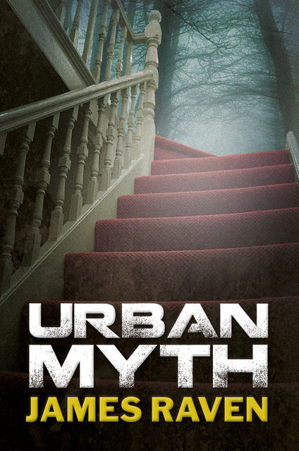Urban Myth, James Raven
