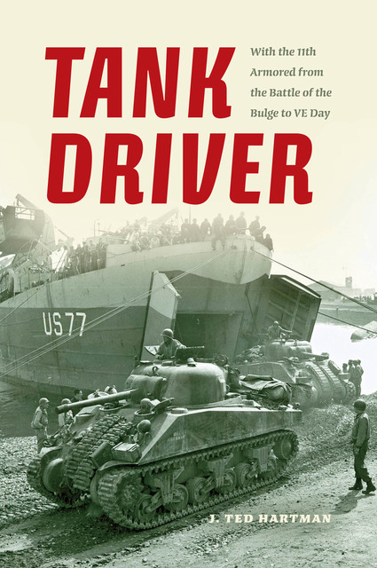 Tank Driver, J.Ted Hartman