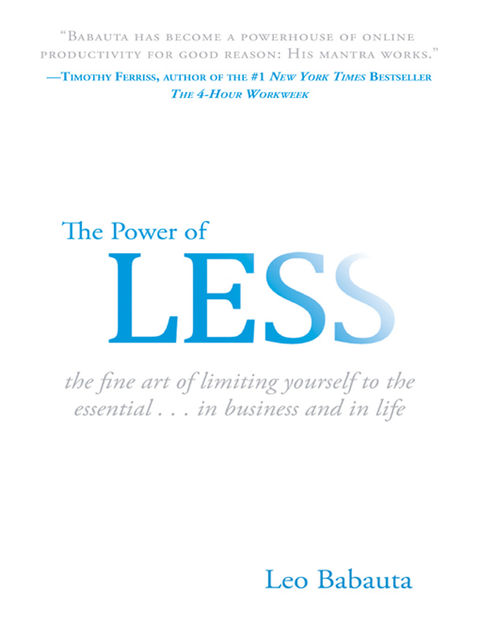 The Power of Less, Leo Babauta