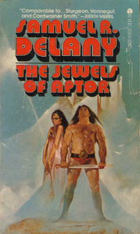 The Jewels of Aptor, Samuel Delany