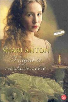 Magia A Medianoche, Shari Anton